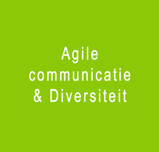 Agile communicatie Diversiteit